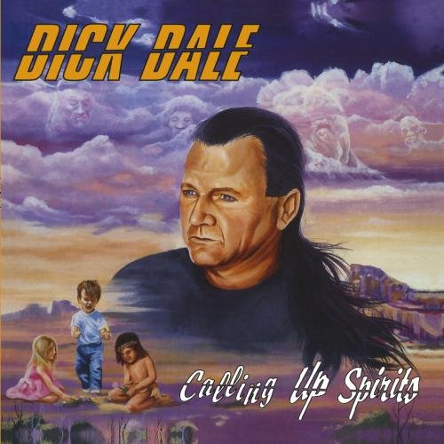 DALE, DICK - CALLING UP SPIRITS