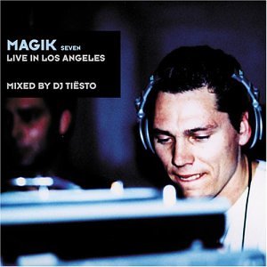 DJ TIESTO - DJ TIESTO - MAGIK 7: LIVE IN LOS ANGELES