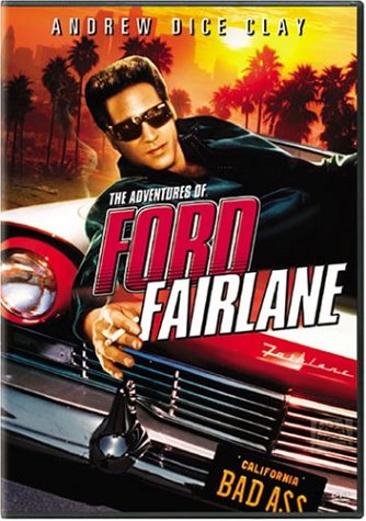 THE ADVENTURES OF FORD FAIRLANE