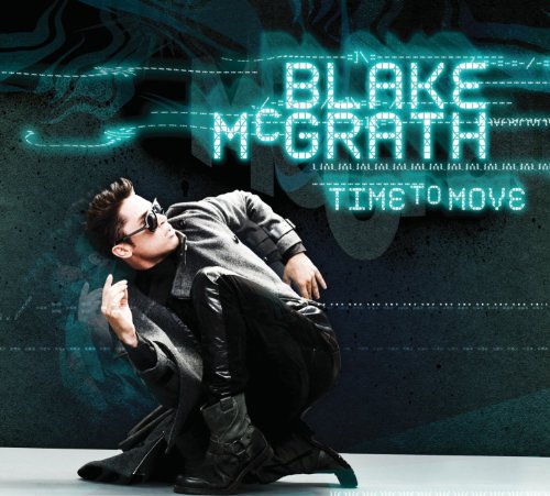 MCGRATH, BLAKE - TIME TO MOVE