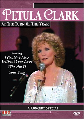 PETULA CLARK: AT THE TURN OF THE YEAR