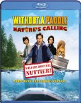 WITHOUT A PADDLE: NATURE'S CALLING [BLU-RAY]