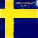 MOUNTAIN GOATS - SWEDEN