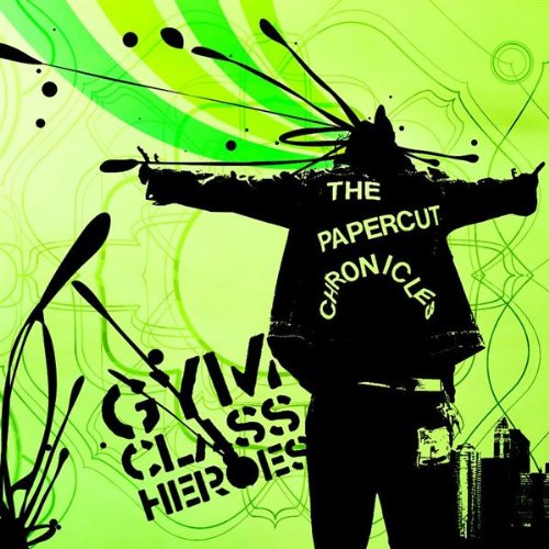 GYM CLASS HEROES - THE PAPERCUT CHRONICLES