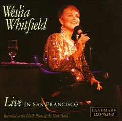 WHITFIELD, WESLIA  - LIVE IN SAN FRANCISCO