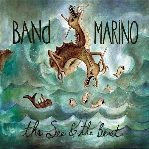BAND MARINO  - SEA & THE BEAST