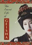 SECRET LIFE OF GEISHA