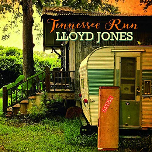 LLOYD JONES - TENNESSEE RUN (CD)