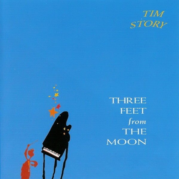 STORY, TIM  - THREE FEET FROM THE MOON