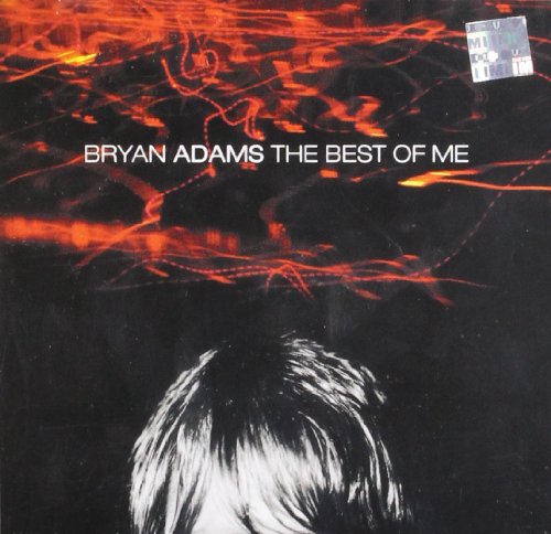 BRYAN ADAMS - THE BEST OF ME