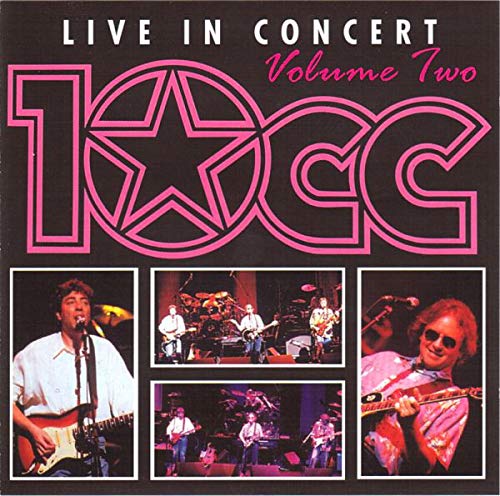 10 CC  - LIVE IN CONCERT VOL.2