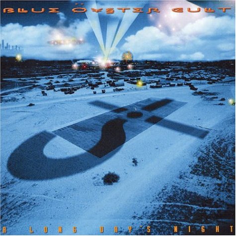 BLUE OYSTER CULT - A LONG DAY'S NIGHT: LIVE 2002