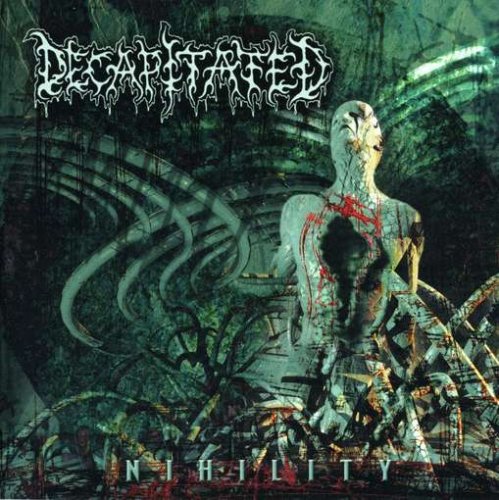 DECAPITATED - NIHILITY