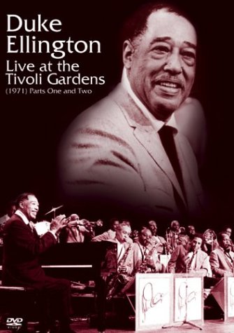 DUKE ELLINGTON: LIVE AT THE TIVOLI GARDENS