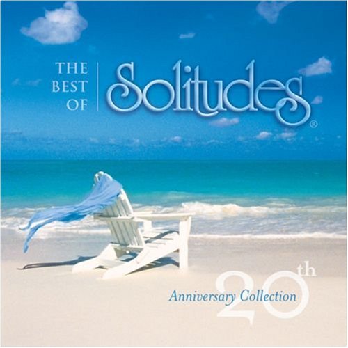 SOLITUDES - BEST OF SOLITUDES0TH ANN.