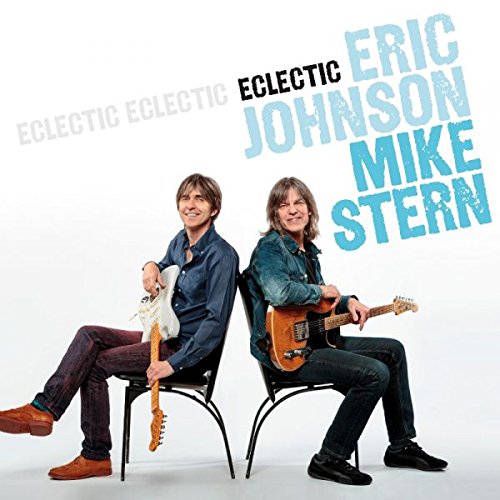 ERIC JOHNSON & MIKE STERN - ECLECTIC