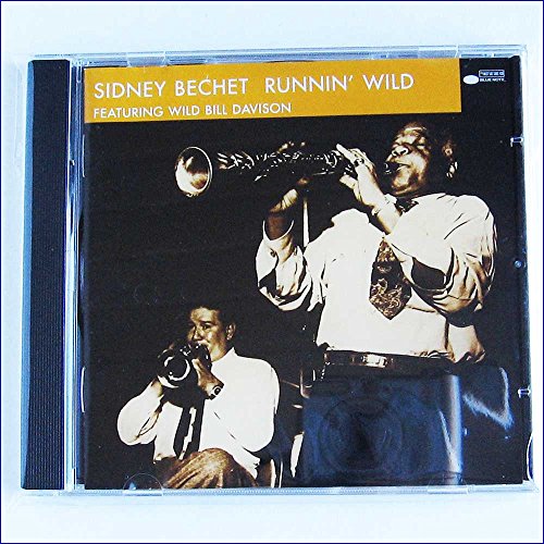 BECHET, SIDNEY - RUNNIN WILD