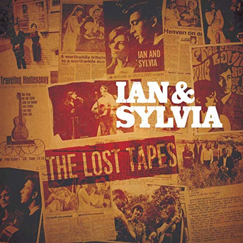 IAN & SYLVIA - THE LOST TAPES