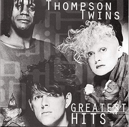 THE THOMPSON TWINS - GREATEST HITS