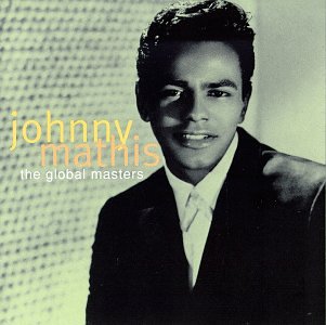 MATHIS, JOHNNY - GLOBAL MASTERS