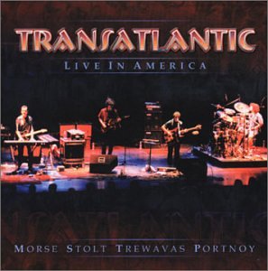 TRANSATLANTIC - 2000 LIVE IN AMERICA