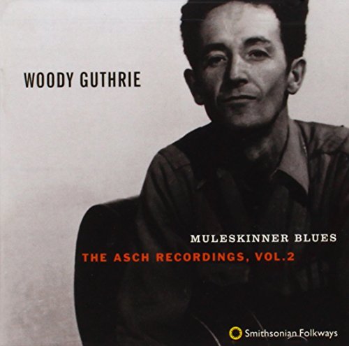 GUTHRIE,WOODY - MULESKINNER BLUES: ASCH RECORDINGS VOL.2