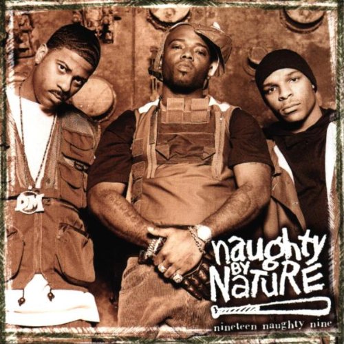 NAUGHTY BY NATURE - 19 NAUGHTY 9 NATURE'S FURY