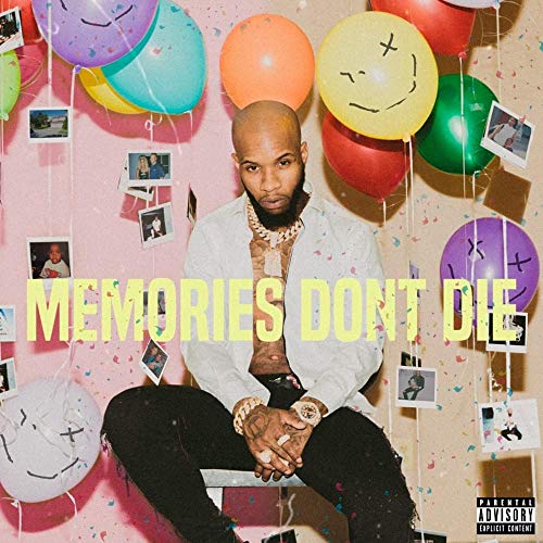 LANEZ, TORY - MEMORIES DON'T LIE