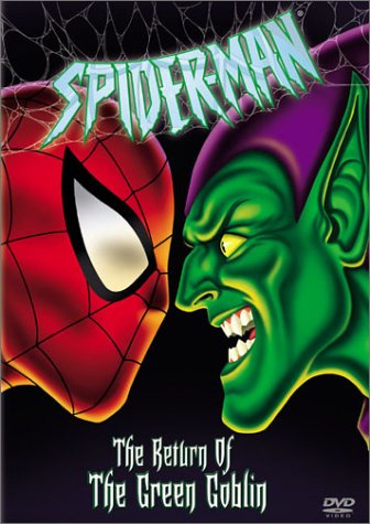 SPIDER-MAN: THE RETURN OF THE GREEN GOBLIN