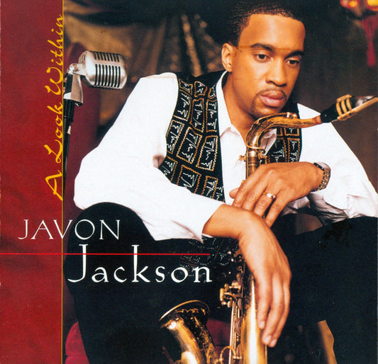 JACKSON, JAVON  - A LOOK WITHIN