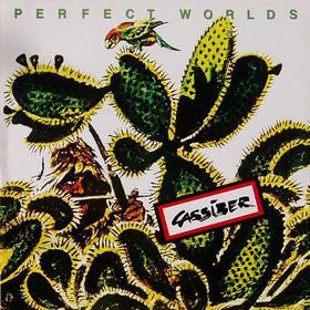 CASSIBER  - PERFECT WORLDS