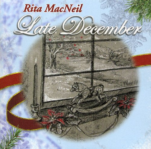 RITA MACNEIL - RITA MACNEIL - LATE DECEMBER