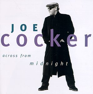 COCKER, JOE - ACROSS FROM MIDNIGHT