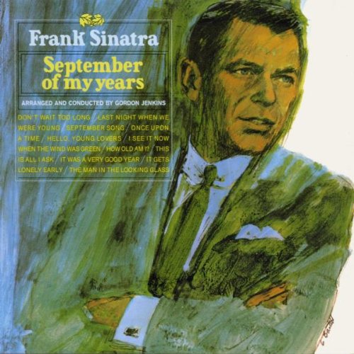 FRANK SINATRA - SEPTEMBER OF MY YEARS