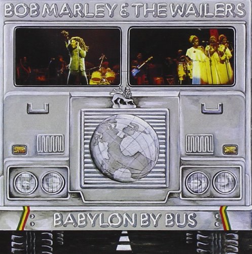 BOB MARLEY AND THE WAILERS - BABYLON BY BUS - LIVE 1978 (RM)