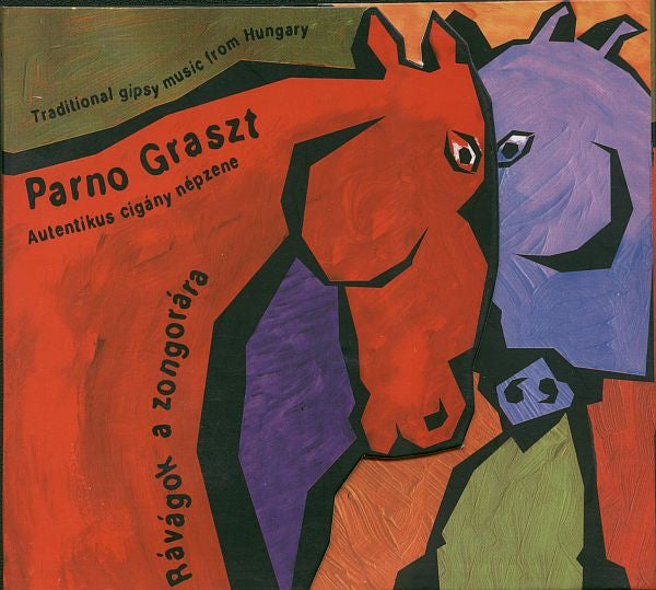 PARNO GRASZT  - RAVAGOK A ZONGORARA (GYPSY)