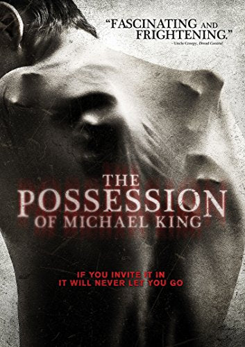 THE POSSESSION OF MICHAEL KING