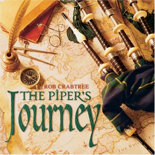 CRABTREE, ROB - PIPERS JOURNEY