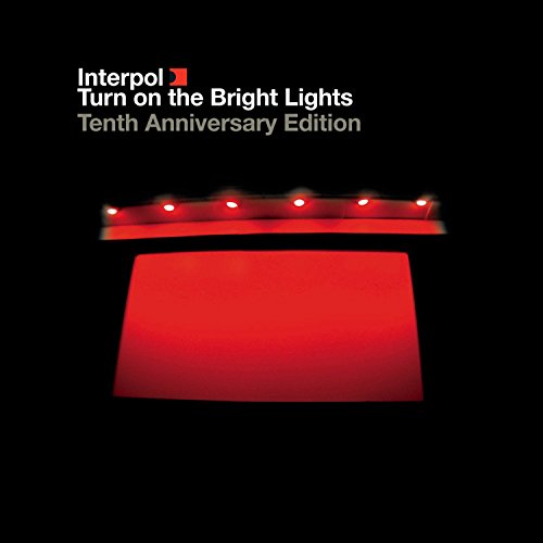 INTERPOL - TURN ON THE BRIGHT LIGHTS: THE 10TH ANNIVERSARY EDITION (2 CD+DVD)