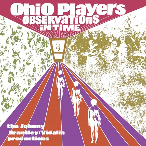 OHIO PLAYERS - OBSERVATIONS IN TIME: THE JOHNNY BRANTLEY/VIDALIA PRODUCTIONS (CD)