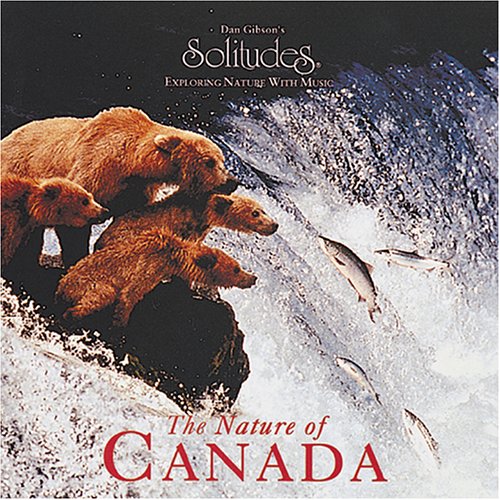 GIBSON, DAN (SOLITUDE - NATURE OF CANADA