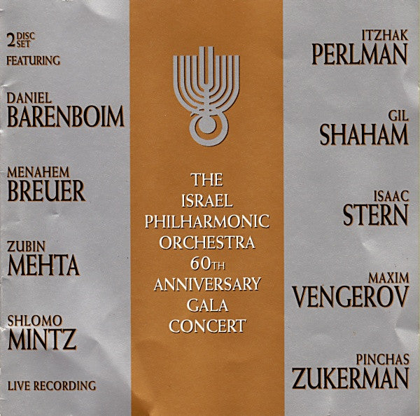 ISRAEL PHILHARMONIC ORCHESTRA  - 60TH ANNIVERSARY GALLA CONCERT