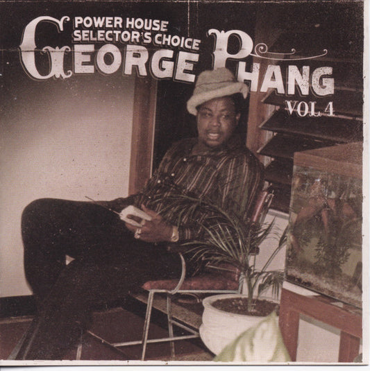 PHANG, GEORGE  - POWER HOUSE SELECTOR'S CHOICE V4