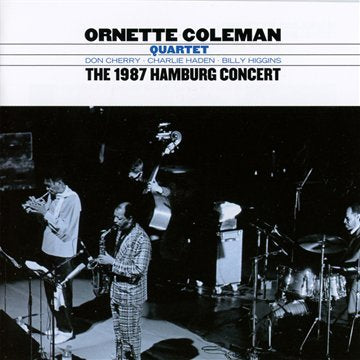 COLEMAN, ORNETTE - 1987: HAMBURG CONCERT