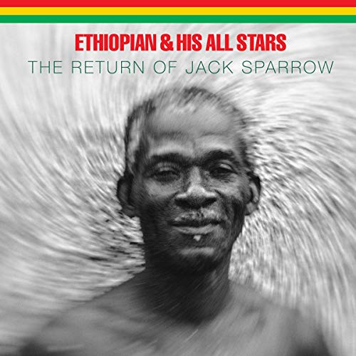 ETHIOPIAN & HIS ALL STARS - THE RETURN OF JACK SPARROW (VINYL)