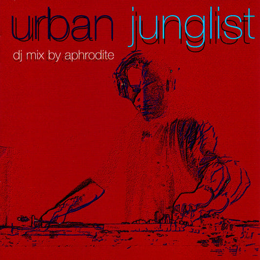APHRODITE  - URBAN JUNGLIST