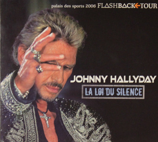 HALLYDAY, JOHNNY  - LA LOI DU SILENCE PT 1
