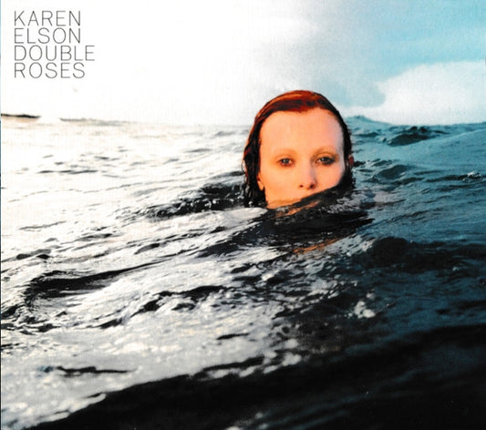 ELSON, KAREN  - DOUBLE ROSES