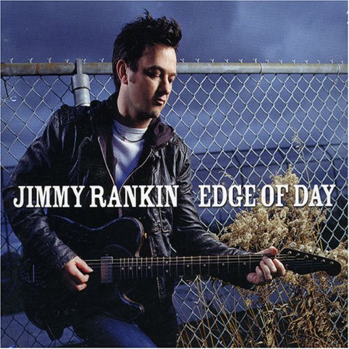 RANKIN, JIMMY - EDGE OF DAY (DIGI)