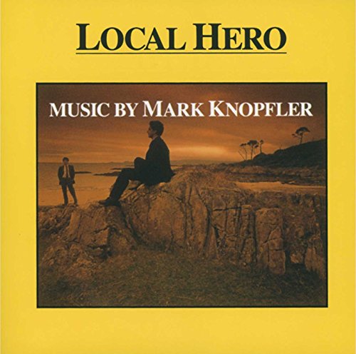 MARK KNOPFLER - LOCAL HERO